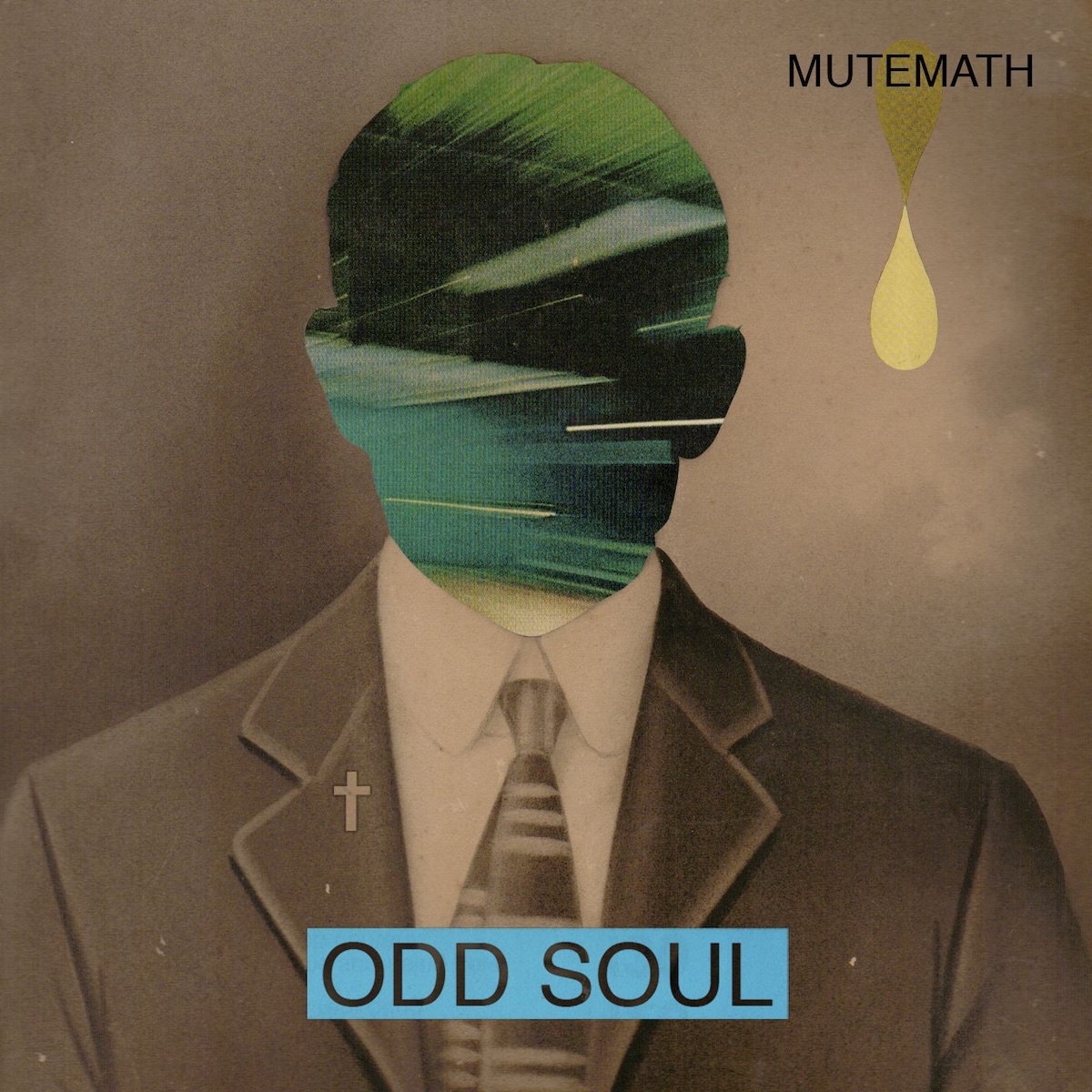 Album Art of Mutemath's Odd Soul album - An illustration of a man from the shoulders up, with a grey suit over a white shirt and a grey tie, on a sandy brown background. Where his head would be is a picture of some dark scene with some blurry lights, like it's a picture at night while a vehicle is in motion. In the top right, there's a large drop of water with a golden white color with a dark brown reverse of it right above it, and printed over that is the band's name in simple black text. At the very bottom in a light blue box is the album title in larger text.