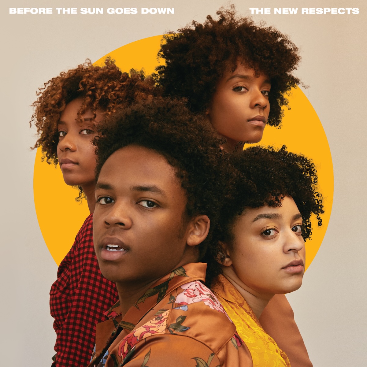 Album Art of The New Respects's Before We Let The Sun Goes Down album - Four young black persons, one male and three female, are shown in this photo looking at the camera from the side, with two of them facing to the left and right side of the frame and their backs to each other. Behind them is a beige background with an orange circle in the middle behind them. At the top, it has in small white, heavy print the album title in the left side and the band name in the right side.