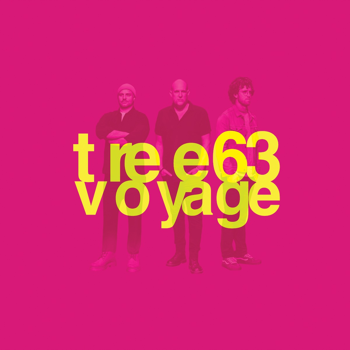 Album Art of Tree63's Voyage album - On a bright pink background, a black-and-white photo of three white men takes up the middle quarter of he space, though it's kinda faint in the pink background. Above the photo in bright yellow is the band name on one line and the album title right below it, and you can also see the faint photo of the guys through that writing. The letter spacing of the words is inconsistent and all the letters are lowercase.