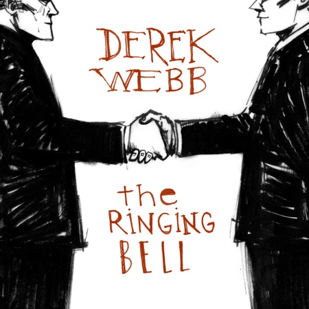 Derek Webb The Rinigng Bell Album Art